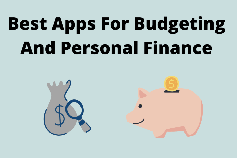 Best Apps For Budgeting