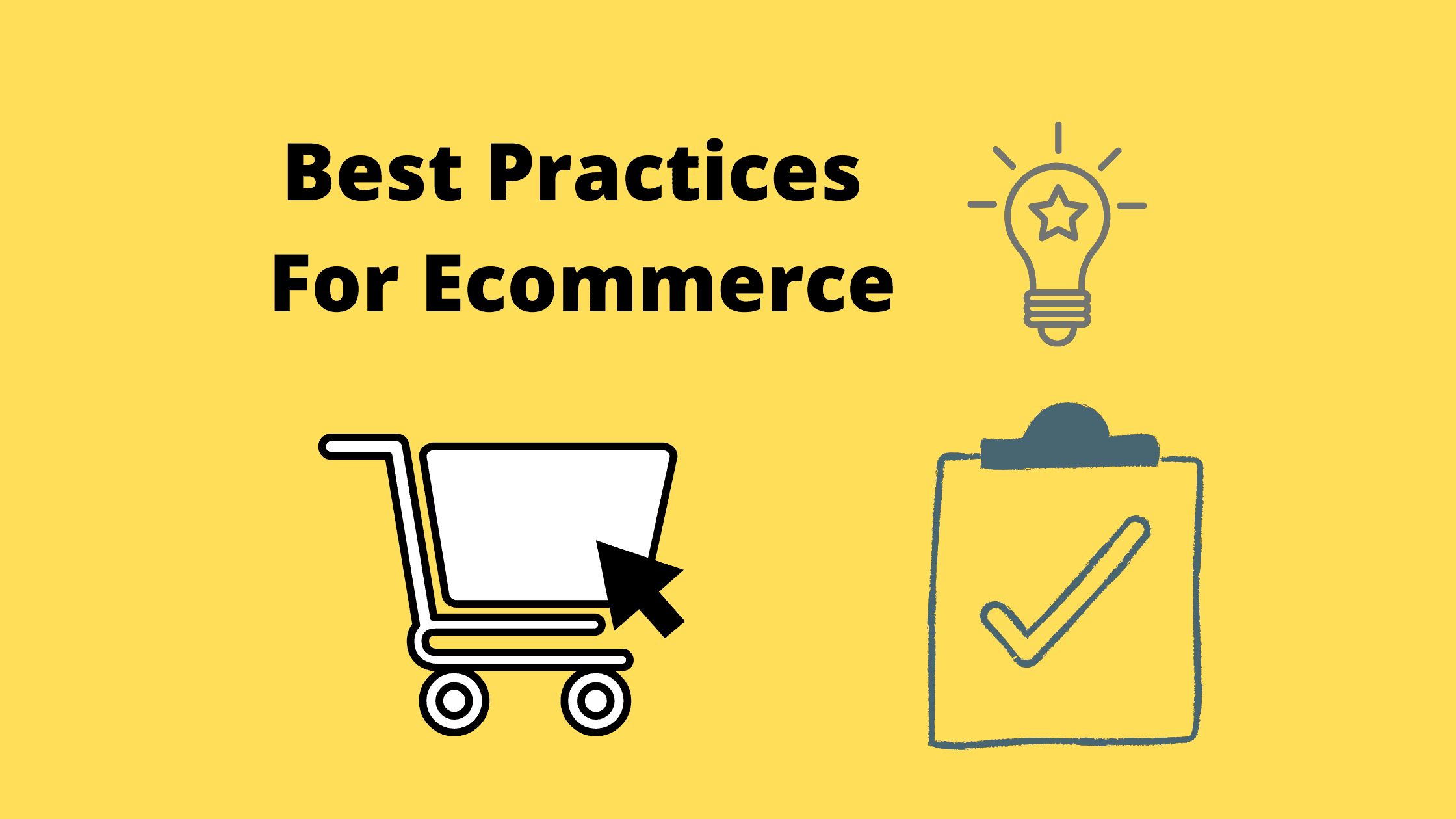 Best Practices For Ecommerce