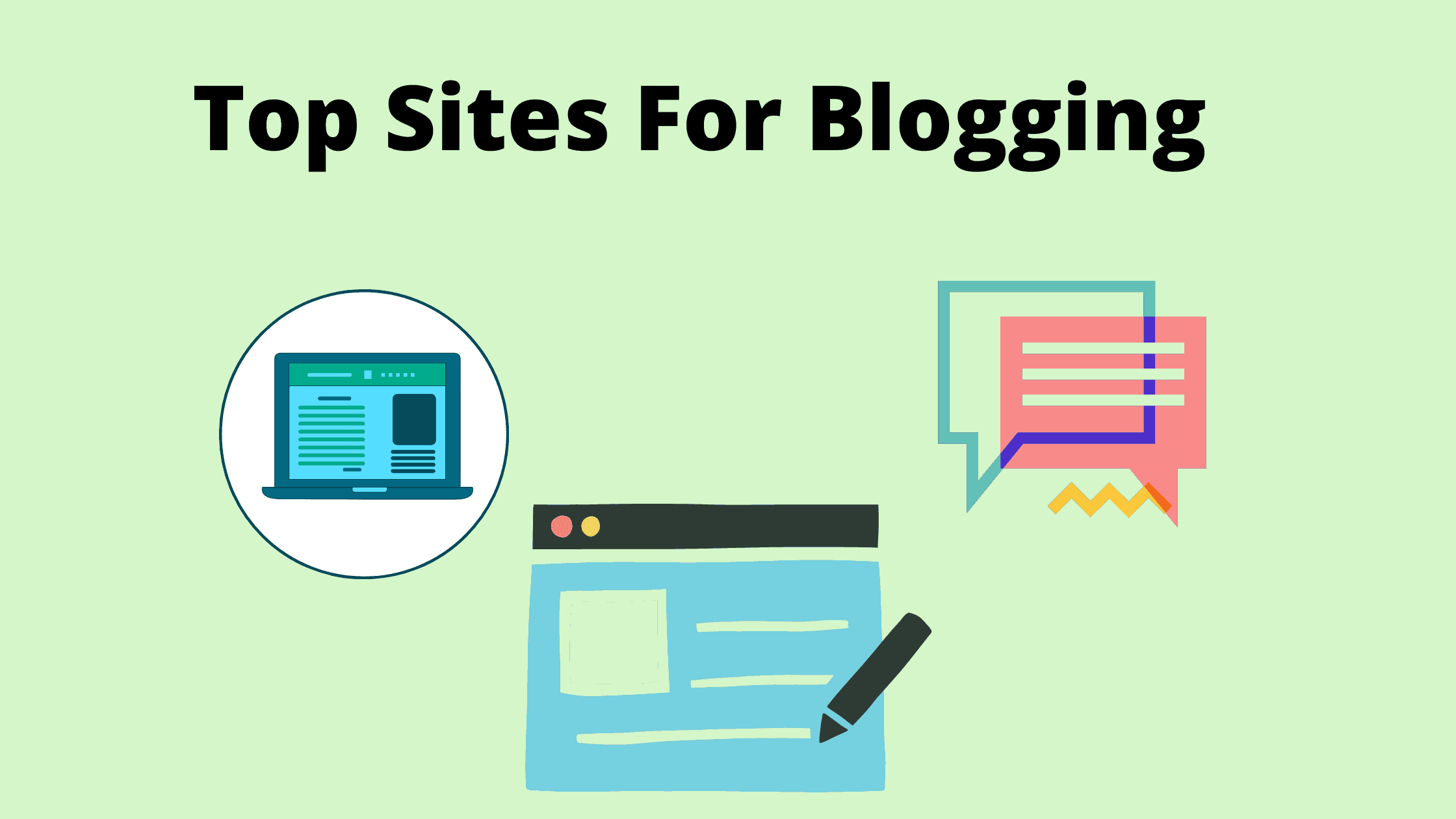 Top Sites For Blogging
