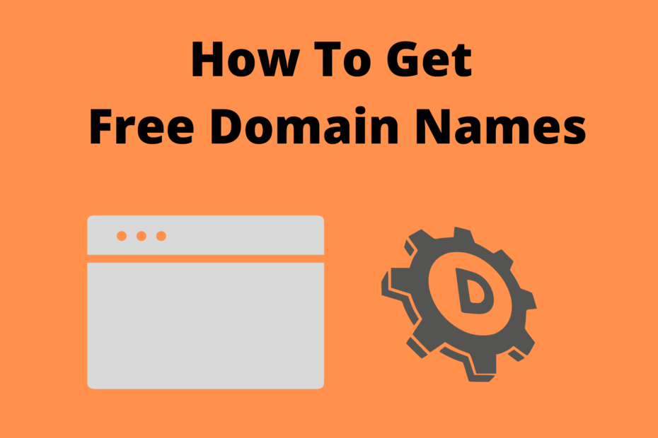 How To Get Free Domain Names