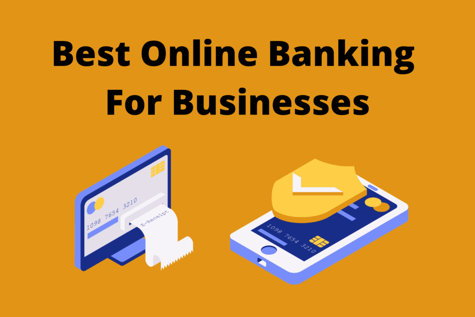 Best Online Banking For Businesses
