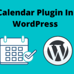 Calendar Plugin In WordPress