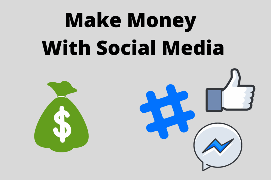 How To Make Money With Social Media
