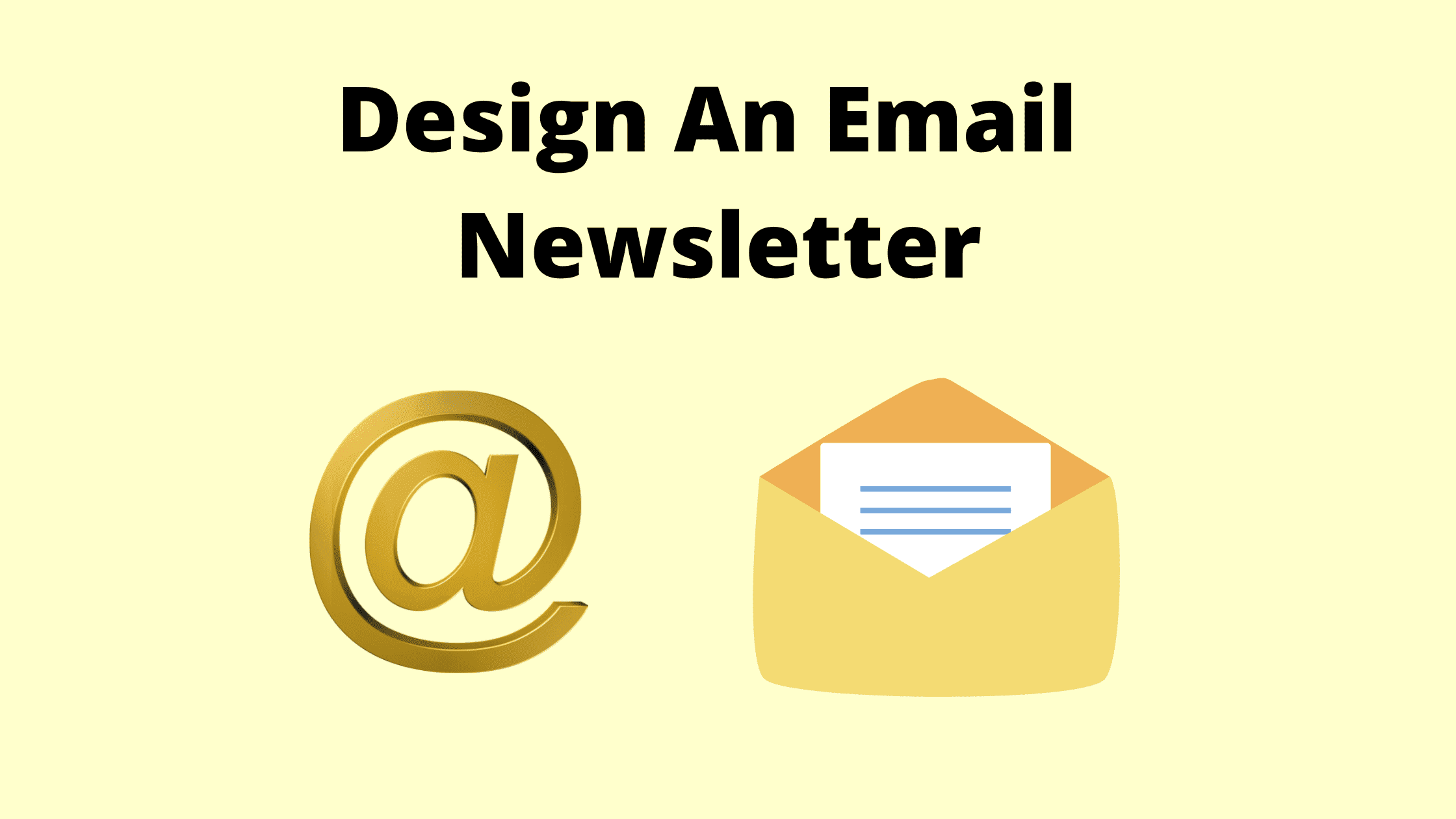 Design An Email Newsletter